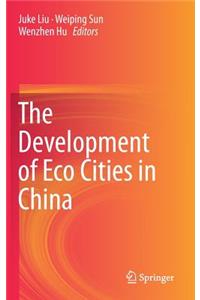 Development of Eco Cities in China