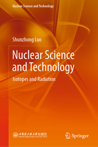 Nuclear Science and Technology