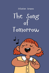 The Song of Tomorrow