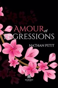 Amour et digressions