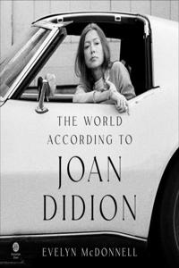 World According to Joan Didion