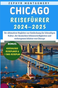 Chicago Reiseführer 2024-2025