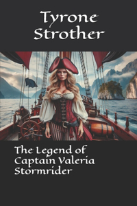 Legend of Captain Valeria Stormrider