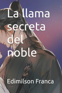 llama secreta del noble
