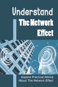 Understand The Network Effect