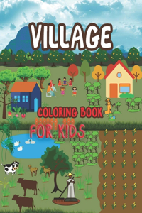 Village Scenery Coloring Book for Kids