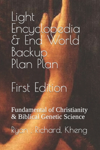 Light Encyclopedia & End World Backup Plan