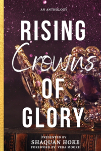 Rising Crowns of Glory