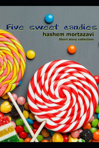 Five sweet candies