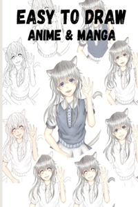 Easy To Draw Anime And Manga