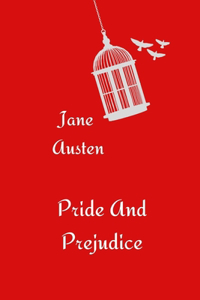 Pride And Prejudice by Jane Austen