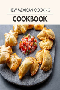 New Mexican Cooking Cookbook