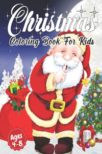 Christmas Coloring Book for Kids Ages 4-8