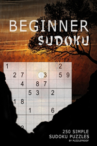 Beginner Sudoku Puzzle Book - Very Easy To Easy Puzzles