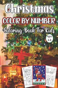 Christmas Color By Number Coloring Book For Kids Ages 4-8