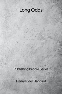 Long Odds - Publishing People Series