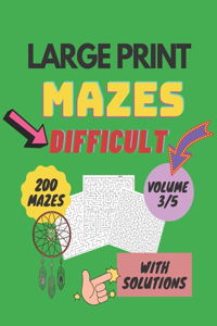Mazes Difficult - Large Print - volume 3/5
