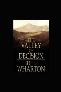 The Valley of Decision illustrated