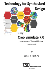 Technology for Synthesized Design using Creo Simulate 7.0