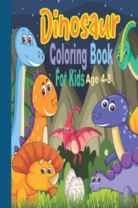Dinosaur Coloring Book for Kids Ages 4-8.