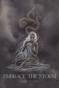 Embrace The Storm
