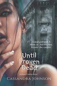 Until Proven Dead