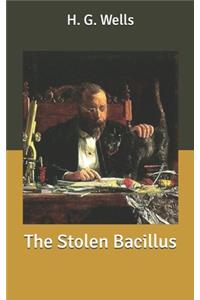 The Stolen Bacillus