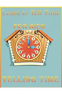 Learn to Tell Time FOR KIDS-Telling Time