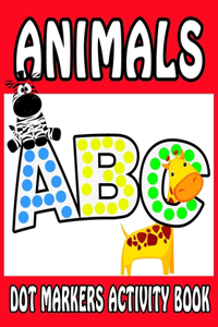 Dot Markers Activity Book ABC Animals