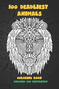 100 Deadliest Animals - Coloring Book - Relaxing and Inspiration