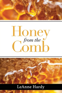 Honey from the Comb