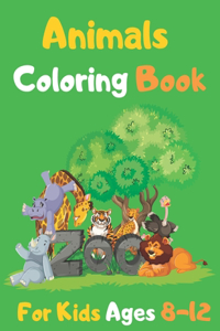 Animals Coloring Book For Kids Ages 8-12