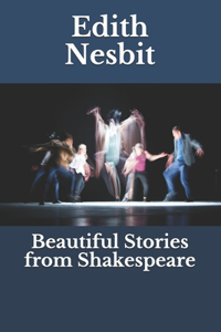 Beautiful Stories from Shakespeare