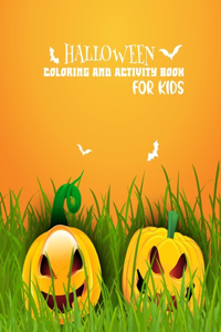 Halloween Coloring And Activity Book For Kids