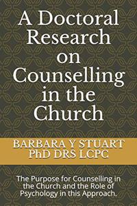 A Doctoral Research on Counselling in the Church