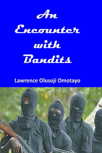 Encounter with Bandits