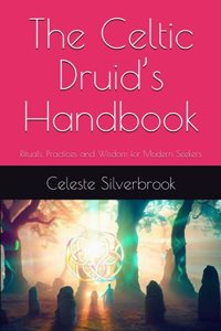 Celtic Druid's Handbook