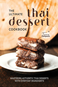 Ultimate Thai Dessert Cookbook