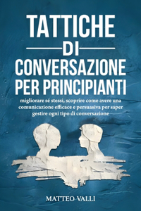 Tattiche Di Conversazione Per Principianti