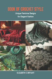 Book of Crochet Style