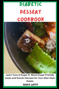 Diabetic Dessert Cookbook