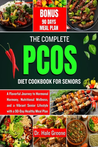 Complete PCOS diet cookbook for seniors 2024