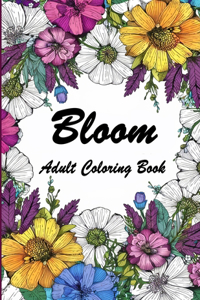 Bloom Adult Coloring Book