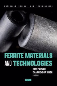 Ferrite Materials and Technologies (Materials Science and Technologies)