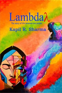 lambda: The story of life between two points.