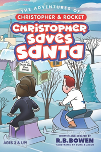 Adventures of Christopher & Rocket