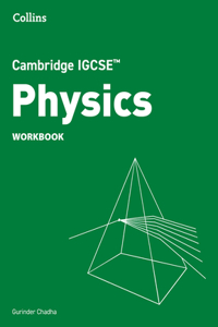 Cambridge IGCSE™ Physics Workbook