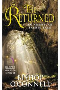Returned