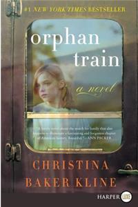 Orphan Train [Large Print]