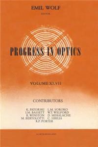 Progress in Optics Volume 27